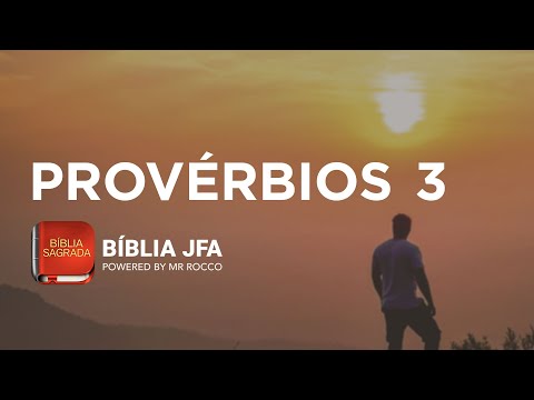 Proverbios 3 - Bíblia JFA Offline