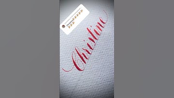 Copperplate calligraphy, tutorial: how I write your name #christine