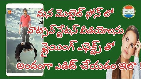 How to create Whatsapp status videos beautifully with Vfly app in telugu