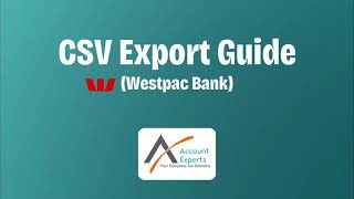 Westpac CSV Export | Step-by-Step Guide