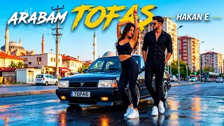 HAKAN E. - ARABAM TOFAŞ 🚗🔥 | TOFAŞÇILARA GELSİN (Official Audio) 2026