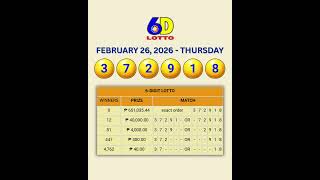 6-DIGIT (6D) LOTTO RESULTS - 26 FEBRUARY 2026 (THURSDAY) | Winning Prize Payouts #lottoresult