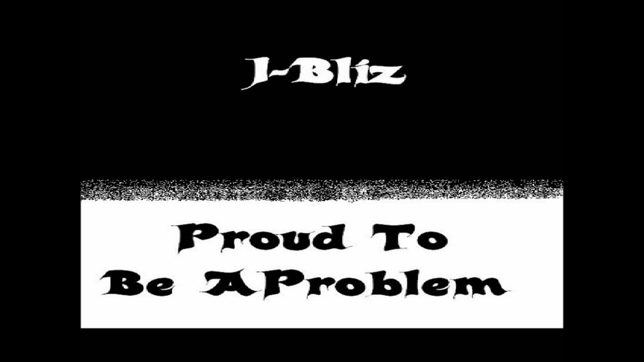 Get crunk Bitch - J Blizid (Proud to be a Problem)
