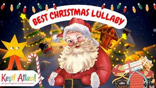 2023 BEST Christmas Lullaby - Yılbaşı Ninnisi (Deep Sleep for Babies)