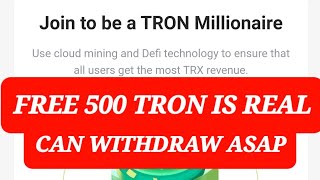 FREE 500 TRON IS LEGIT..HOW TO WITHDRAW 😍😍😍😍😍 screenshot 4