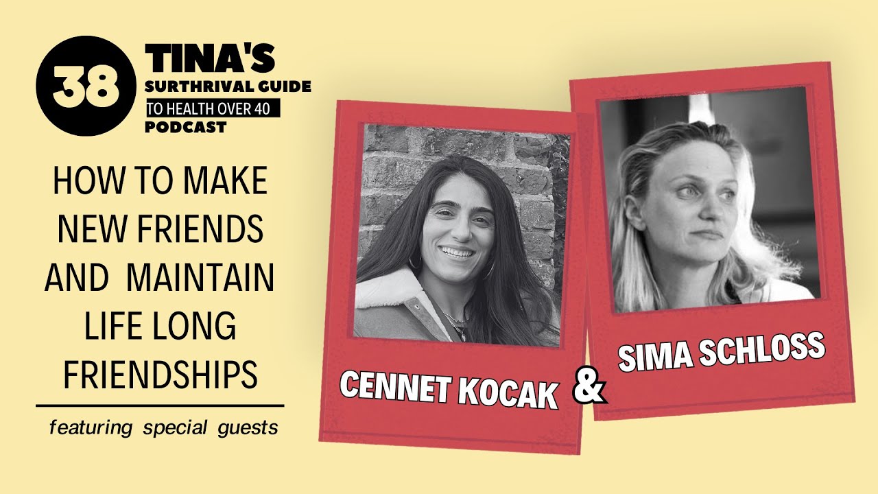Tina’s SurThrival Guide - How to Make New Friends and Maintain Life Long Friendships
