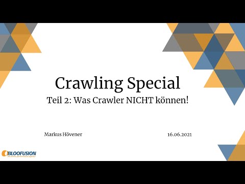 Webinar-Aufzeichnung: 'Crawling Special