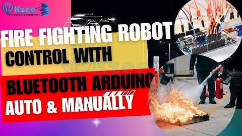 Firefighting Robot using Arduino Control with Bluetooth Auto and Manual Operations & circuit diagram