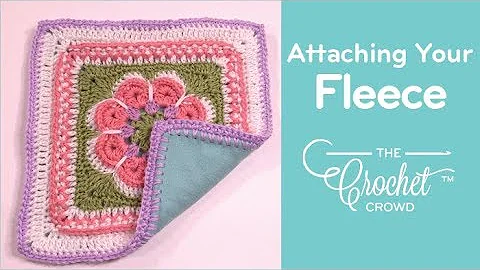 Beginner's Guide: Attaching Fleece to Crochet Project