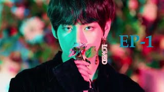 [KIM TAEHYUNG FF] The Mafia Boss -EP 1