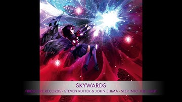 Steven Rutter & John Shima - Skywards - Step Into The Light - FS015