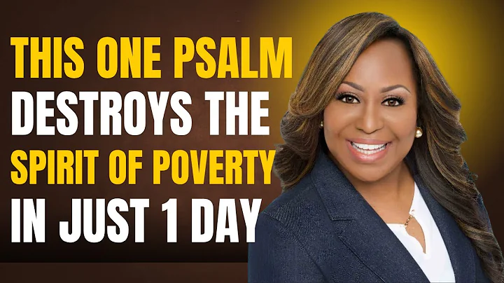 This One Psalm Destroys the Spirit of Poverty in Just 24 Hours | Dr. Cindy Trimm