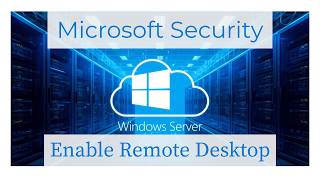 Enable RDP on Windows Server 2025