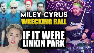 Miley Cyrus - Wrecking Ball if it were Linkin Park | feat. @TenSecondSongs @macglocky