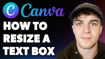 How to Resize a Text Box Canva (Full 2025 Guide)