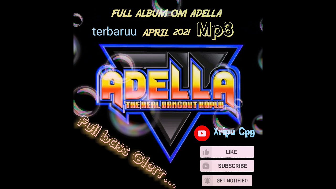 Om adella terbaru 2021 mp3