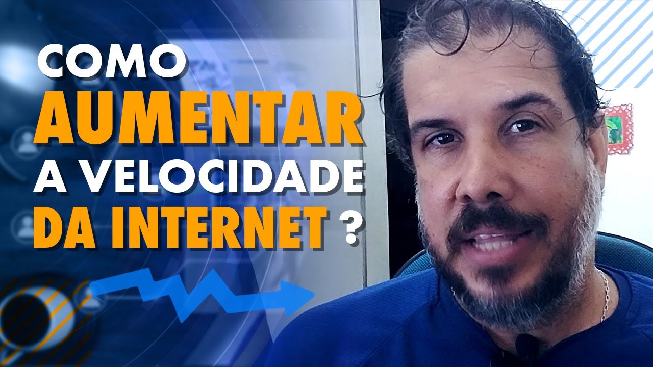 COMO MELHORAR A VELOCIDADE DA INTERNET - CONFIRA NESSAS 3 DICAS - YouTube