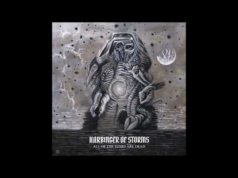 HARBINGER OF STORMS - All Of The Stars Are Dead [FULL ALBUM] 2023   **including lyrics**
