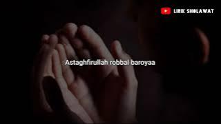 astaghfirullah (Hadad Alwi) - Lirik