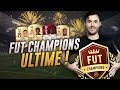 FIFA 17 - LE FUT CHAMPIONS ULTIME ( PART 2 ) !
