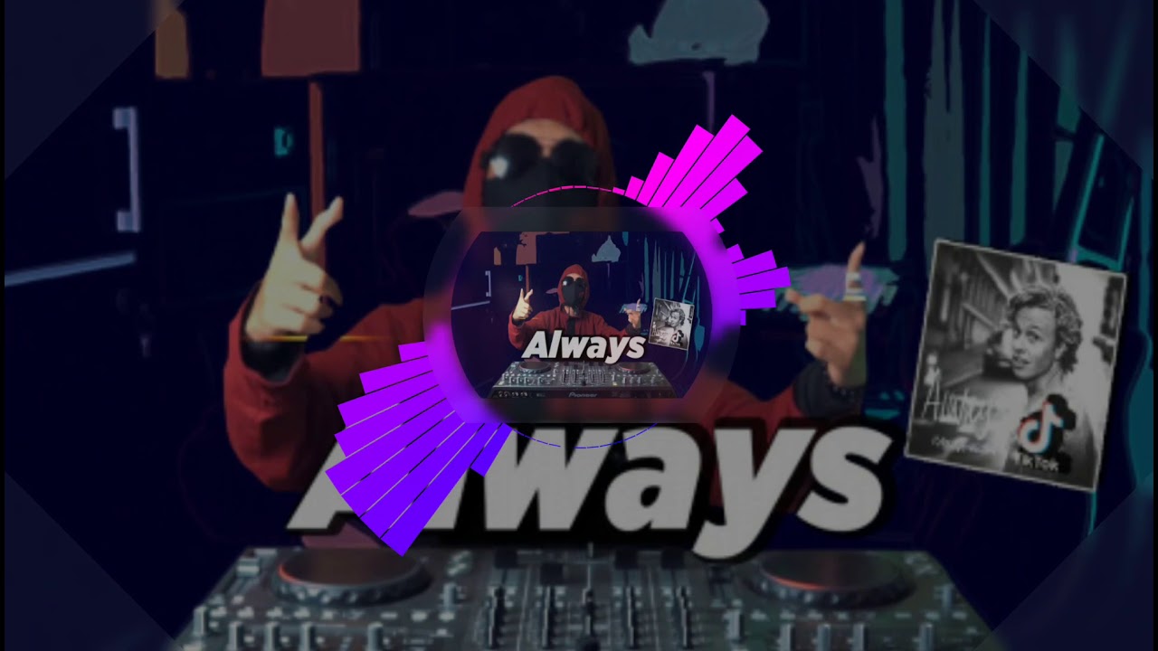 Dj Always(Dj Desa)