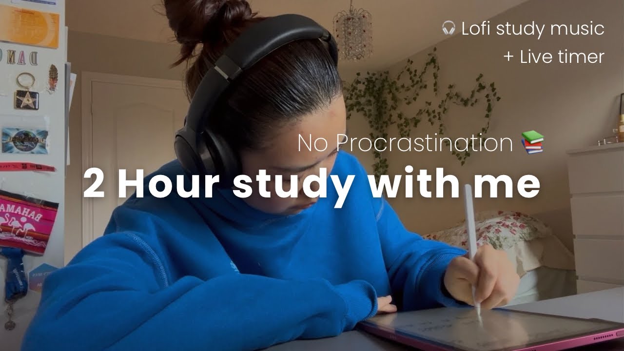 2 HOUR STUDY WITH ME 📚🌿 | no procrastinating , focus music for studying ...