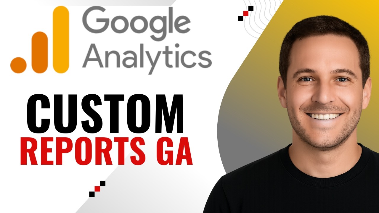 How to Create Custom Reports in Google Analytics - YouTube