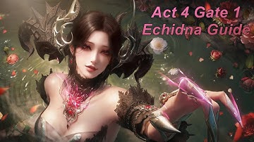 Lost Ark Act 4 Gate 1 Echidna Guide