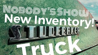 New Inventory! 1950 Studebaker Truck! Complete with a lot of good pieces!