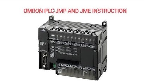 OMRON PLC JMP AND JME INSTRUCTION,HOW TO WORK JMP AND JME INSTRUCTION IN OMRON PLC