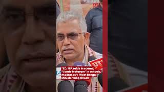 “ED, NIA raids in scams; ‘Vande Mataram’ in schools, madrasas”: West Bengal Minister Dilip Ghosh