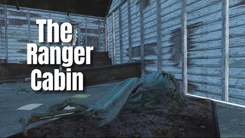 Fallout 4 Lore: Ranger Cabin