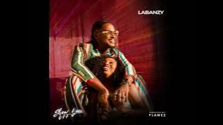 LABANZY - SHOW YOU OFF (OFFICIAL AUDIO) 