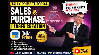 Tally Prime Ledger Creation (Sales & Purchase) | पूरा Practical Solution हिंदी में!