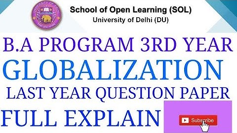 B.A Program 3rd year Globalization Last Year Question Paper Full Explain