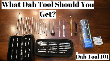 What Dab Tool Should You Get?