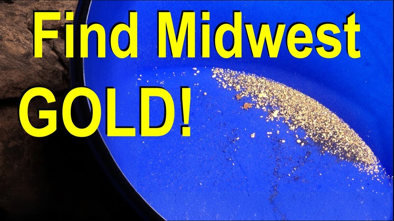 Can You Find Gold in Your Midwest Backyard?