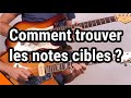 Comment trouver les notes cibles 