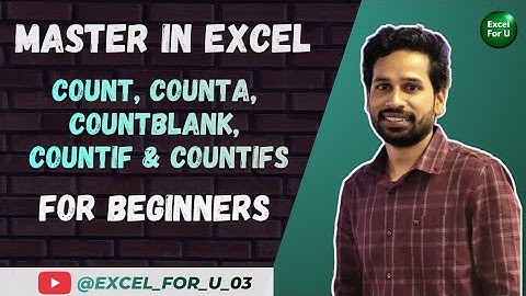 Count, Counta, Countblank, Countif & Countifs formula in excel