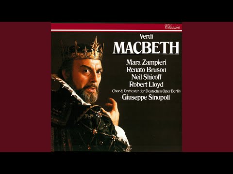 Verdi: Macbeth / Act 2 - Finale II: "Salve o re"
