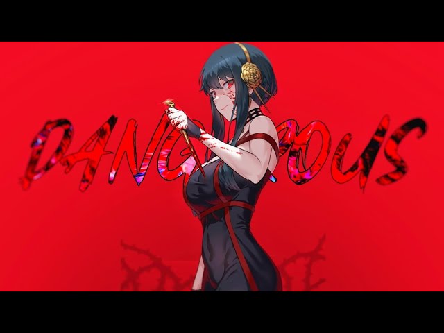 Dangerous | AMV | Anime Mix - Phonk MV class=