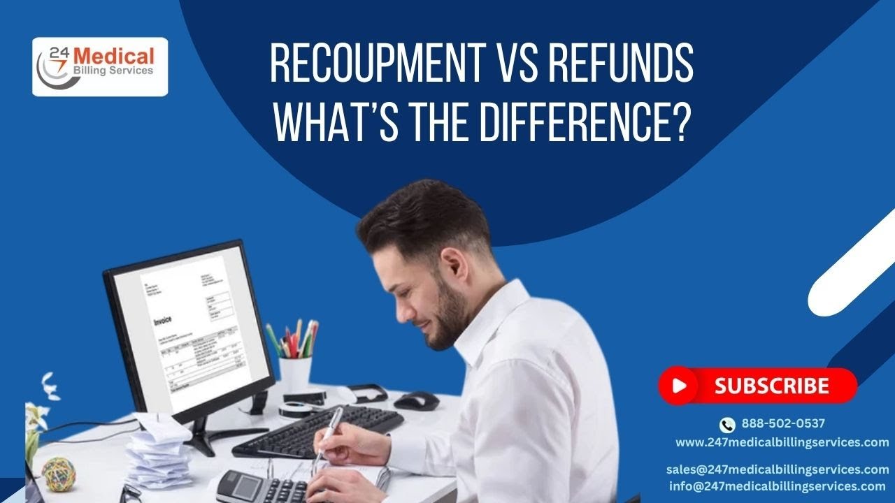 Recoupment vs Refunds – What’s the Difference? | Healthcare Billing ...