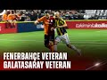 Fenerbahe veteran takm  galatasaray veteran takm  acunncom