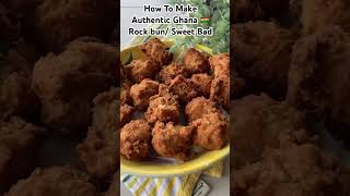 Download Lagu # How TO MAKE Authentic Crunchy Sweet Bad /Rock buns #Ghana street food Shorts MP3