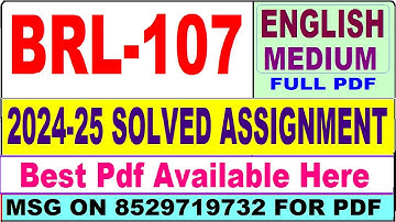 BRL 107 solved assignment 2024-25 || brl 107 solved assignment 2025 in English || ignou brl107