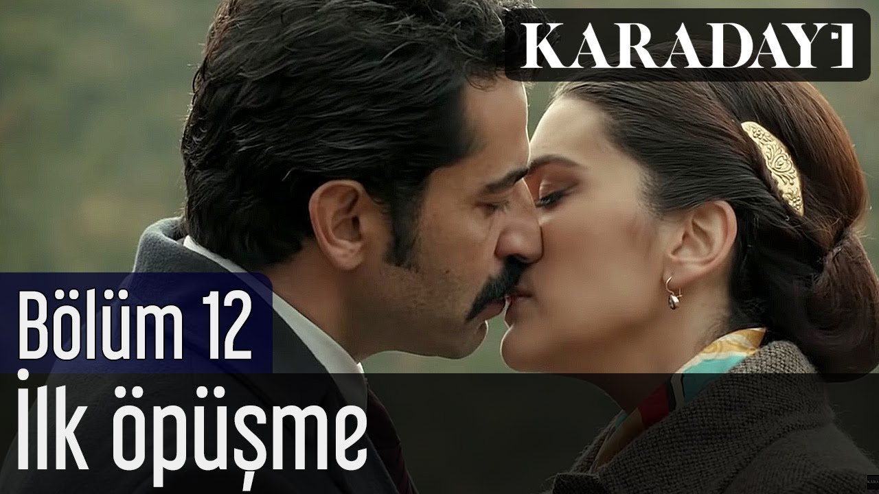 KARADAYI'DA ÖPÜŞME SAHNESİ