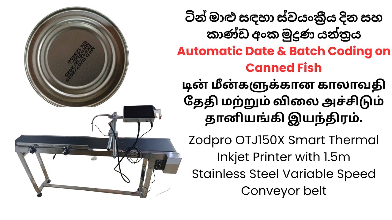 Conveyor Date-Coding Demo for Sri Lankan Canneries & Packers