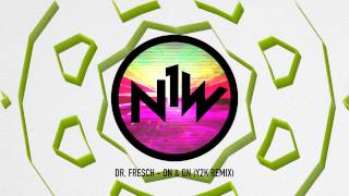 Dr. Fresch - On & On (Y2K Remix)