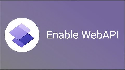 (2023) Enable Web API for Power Pages/Portals under 7 minutes