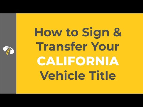 How to Sign a California Title Transfer